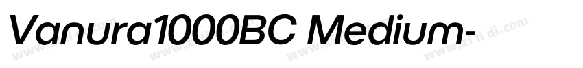 Vanura1000BC Medium字体转换